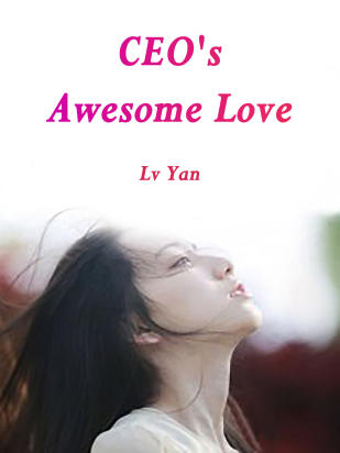 CEO's Awesome Love